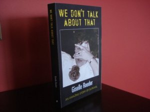 We Don't Talk About That